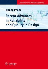 bokomslag Recent Advances in Reliability and Quality in Design