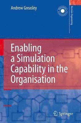 bokomslag Enabling a Simulation Capability in the Organisation