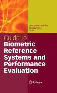 bokomslag Guide to Biometric Reference Systems and Performance Evaluation