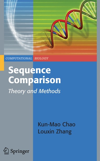 Kun-Mao Chao, Louxin Zhang - Sequence Comparison, Häftad