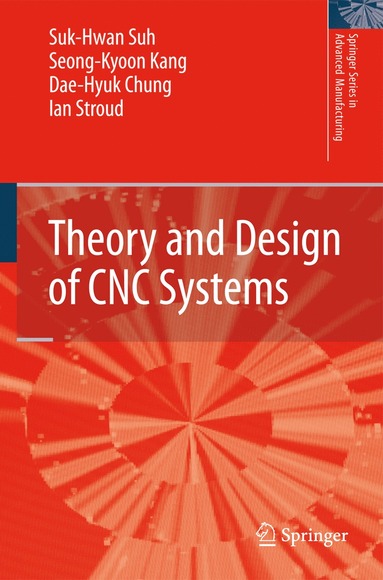 bokomslag Theory and Design of CNC Systems