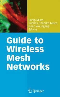 bokomslag Guide to Wireless Mesh Networks