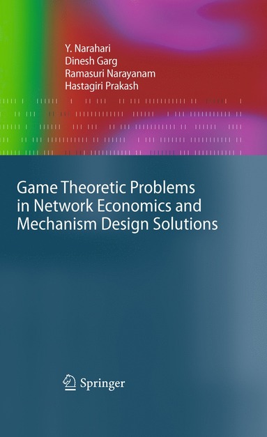 bokomslag Game Theoretic Problems in Network Economics and Mechanism Design Solutions