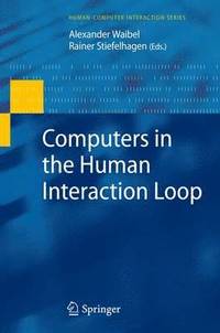 bokomslag Computers in the Human Interaction Loop