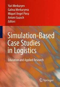 bokomslag Simulation-Based Case Studies in Logistics
