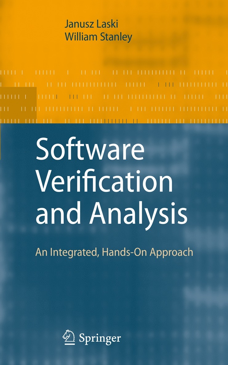 Janusz Laski, William Stanley - Software Verification and Analysis, Häftad