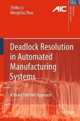 bokomslag Deadlock Resolution in Automated Manufacturing Systems