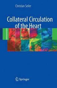 bokomslag Collateral Circulation of the Heart