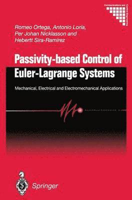 bokomslag Passivity-based Control of Euler-Lagrange Systems