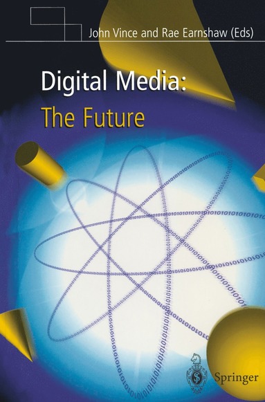 bokomslag Digital Media: The Future