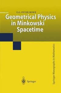 bokomslag Geometrical Physics in Minkowski Spacetime