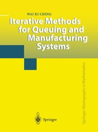 bokomslag Iterative Methods for Queuing and Manufacturing Systems