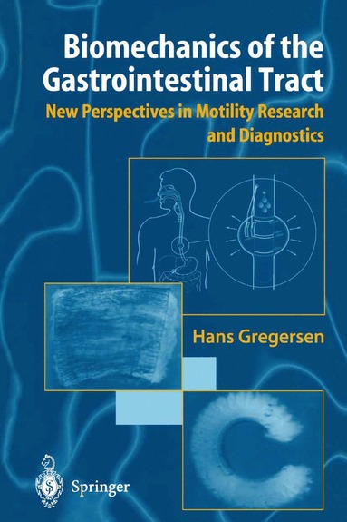 bokomslag Biomechanics of the Gastrointestinal Tract