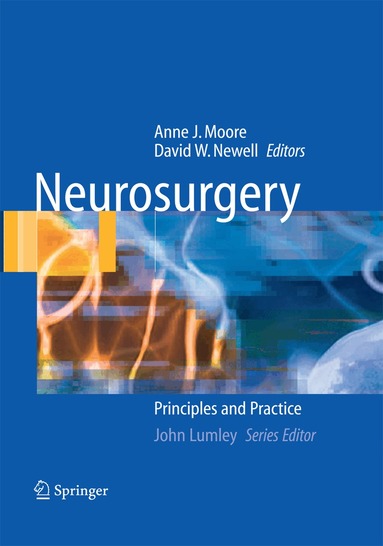 Anne J. Moore, David W. Newell - Neurosurgery, Häftad