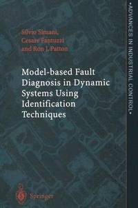 bokomslag Model-based Fault Diagnosis in Dynamic Systems Using Identification Techniques