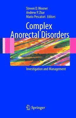 Complex Anorectal Disorders 1