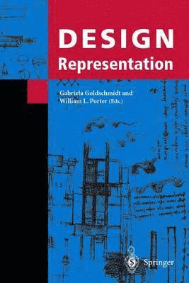 Gabriela Goldschmidt, William L. Porter - Design Representation, Häftad