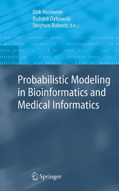 bokomslag Probabilistic Modeling in Bioinformatics and Medical Informatics