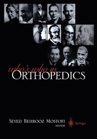 bokomslag Who's Who in Orthopedics