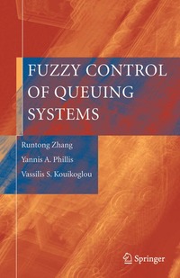 bokomslag Fuzzy Control of Queuing Systems