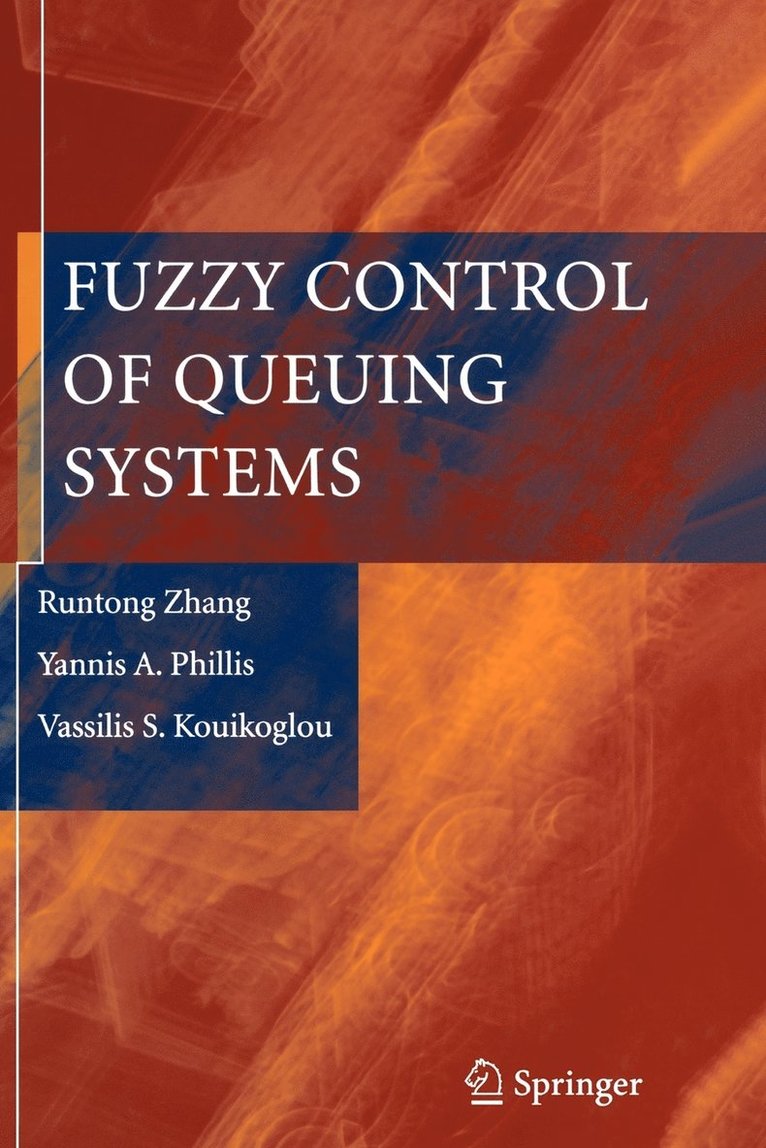 Fuzzy Control of Queuing Systems