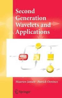 bokomslag Second Generation Wavelets and Applications