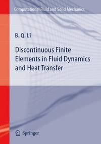 bokomslag Discontinuous Finite Elements in Fluid Dynamics and Heat Transfer