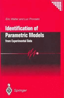 Eric Walter - Identification of Parametric Models: From Experimental Data, Häftad