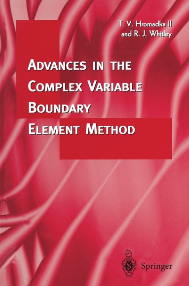 bokomslag Advances in the Complex Variable Boundary Element Method