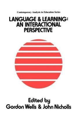 John Nicholls, Gordon Wells - Language And Learning, Häftad