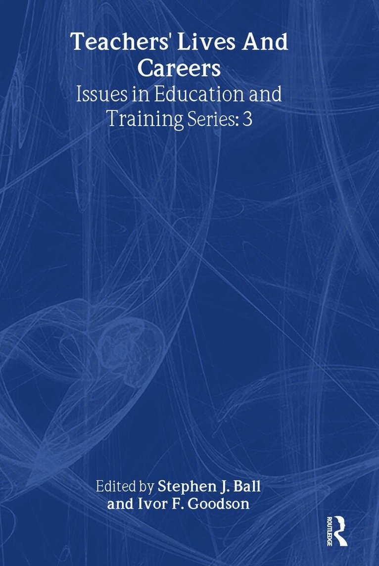 Teachers' Lives And Careers