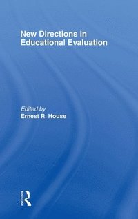 bokomslag New Directions In Educational Evaluation