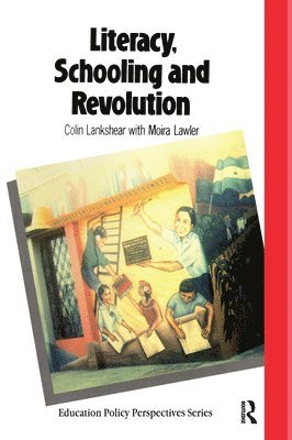 Literacy, Schooling And Revolution 1