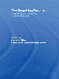 bokomslag The Enquiring Teacher