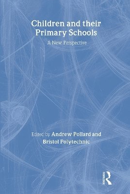 bokomslag Children And Their Primary Schools