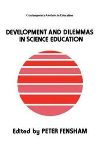 bokomslag Developments And Dilemmas In Science Education
