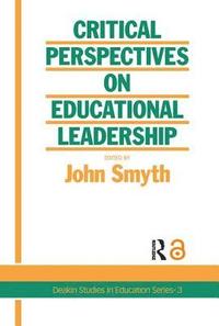 bokomslag Critical Perspectives On Educational Leadership