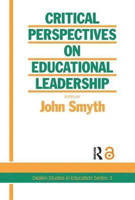 bokomslag Critical Perspectives On Educational Leadership