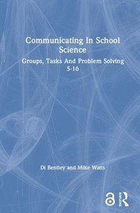 bokomslag Communicating In School Science