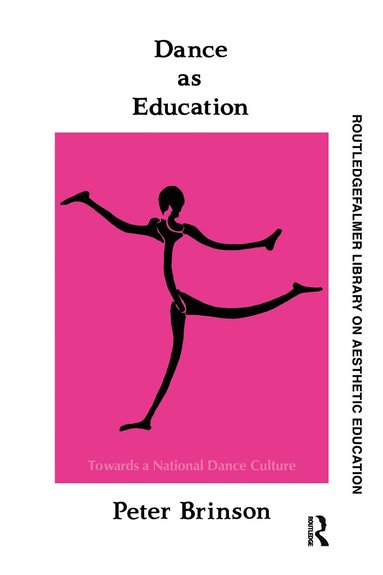 bokomslag Dance As Education