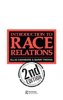 Barry Troyna, Ellis Cashmore - Introduction To Race Relations, Inbunden
