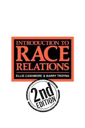 Barry Troyna, Ellis Cashmore - Introduction To Race Relations, Häftad