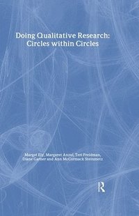 bokomslag Doing Qualitative Research: Circles Within Circles