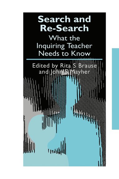 Rita S. Brause, John S. Mayher - Search and re-search, Inbunden