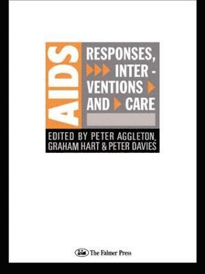 AIDS: Responses, Interventions and Care 1