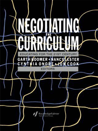 Garth Boomer, Cynthia Onore, Nancy Lester, Jonathan Cook - Negotiating the Curriculum, Häftad