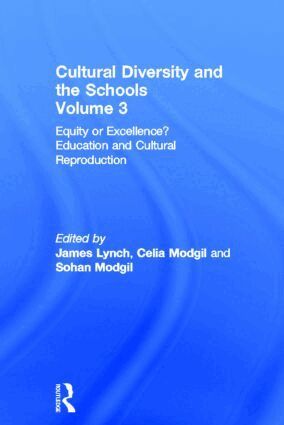 James Lynch, Celia Modgil, Sohan Modgil - Equity Or Excellence? Educ & C, Inbunden