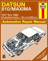 bokomslag Datsun 810 & Maxima Sedan, Wagon & Coupe petrol (1977-1984) Haynes Repair Manual (USA)