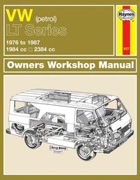 bokomslag VW LT Petrol Vans & Light Trucks (76 - 87) Haynes Repair Manual
