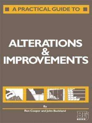 A Practical Guide to Alterations and Improvements 1